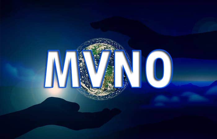What is MVNO or Mobile Virtual Network Operator?