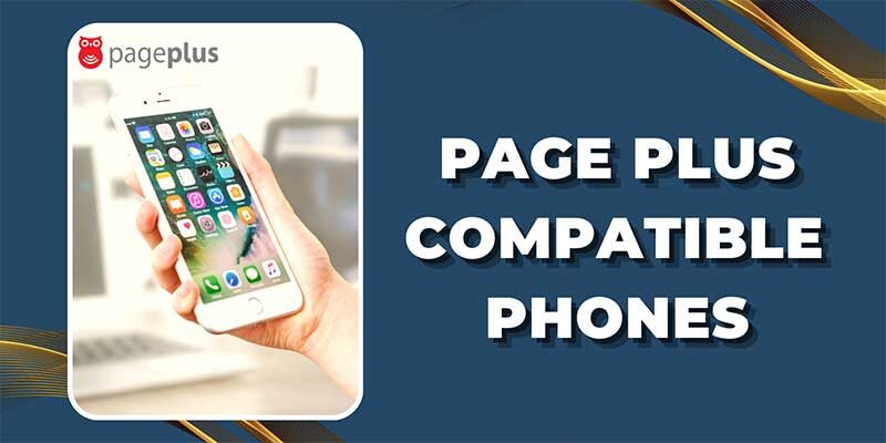 Page Plus Compatible Phones