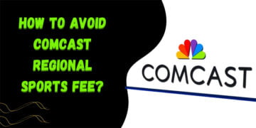 How to Avoid Comcast Regional Sports Fee