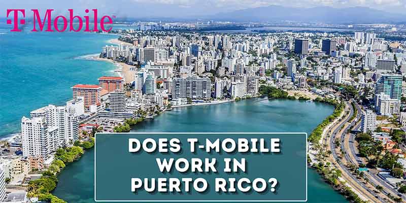 Does T‑Mobile Work in Puerto Rico? (Tap for Details)