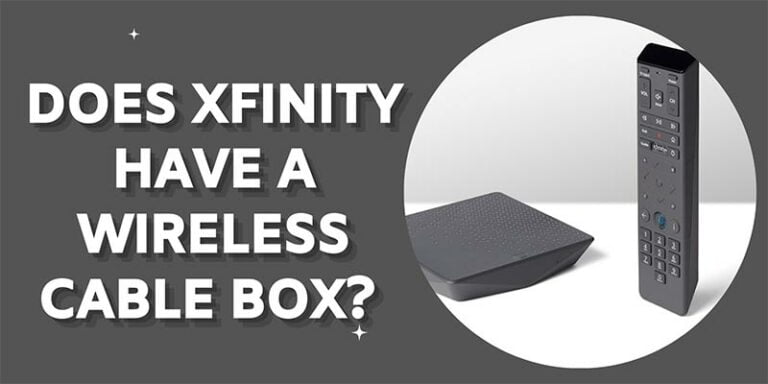 Does Xfinity Have a Wireless Cable Box