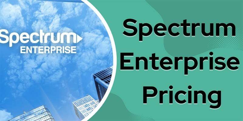 Spectrum Enterprise Pricing
