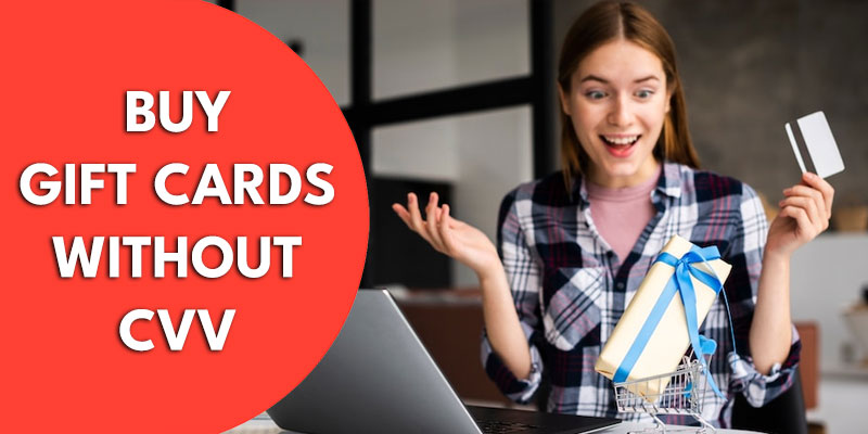 5 Best Sites to Buy Gift Cards Without CVV