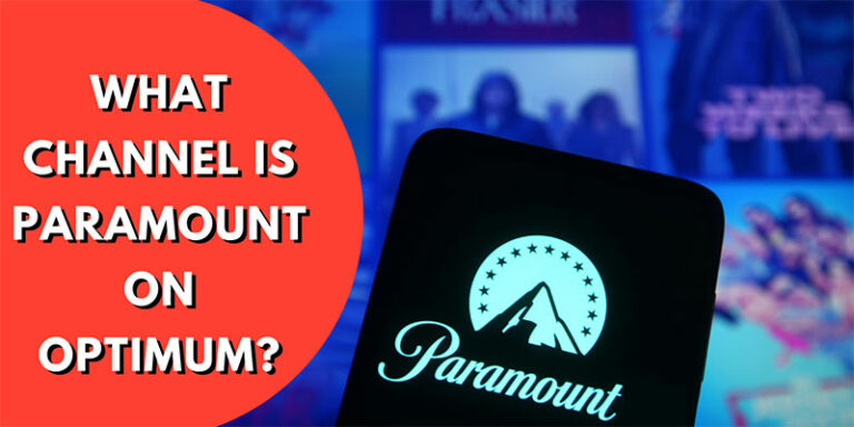 What Channel is Paramount on Optimum